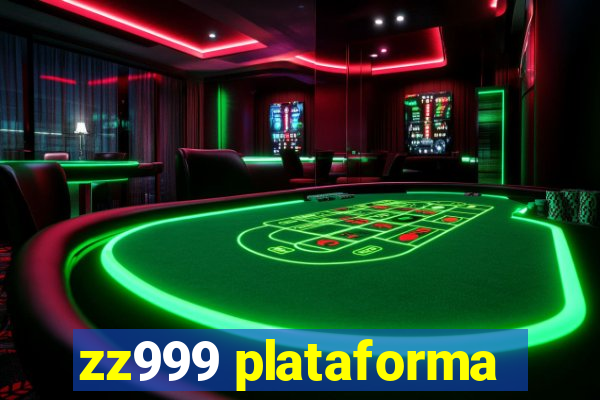 zz999 plataforma